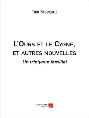 cover image of L'Ours et le Cygne, et autres nouvelles